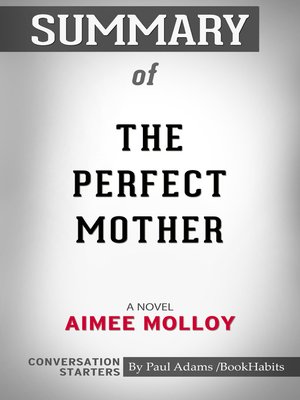 cover image of Summary of the Perfect Mother